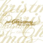 Just Christmas (The Best Gospel Christmas Songs)