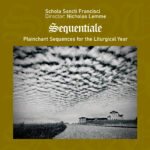 Sequentiale: Plainchant Sequences for the Liturgical Year