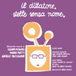 Il dittatore / Stelle senza nome