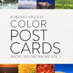 Color Postcards (Micro Soundtracks, Vol. 1)