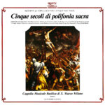 Cinque secoli di polifonia sacra