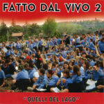 Fatto dal vivo Vol. 2
