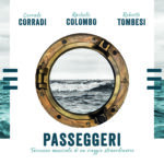 Passeggeri - Taccuino musicale di un viaggio straordinario
