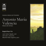 Antonio María Valencia, música de cámara