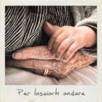 Per lasciarti andare