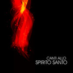 Canti allo Spirito Santo