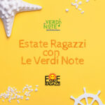 Estate Ragazzi con Le Verdi Note