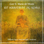 Et Habitavit in Nobis